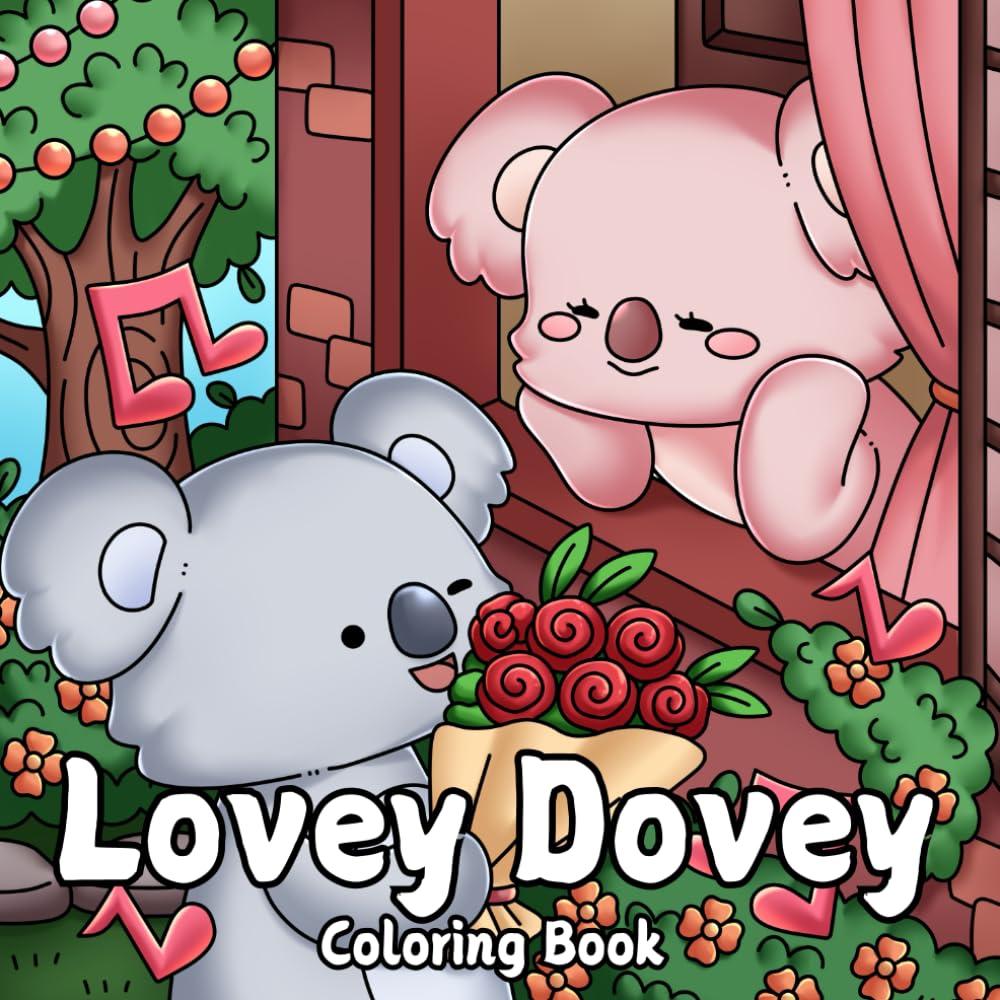 Lovey Dovey: A Coloring Book for Adults and Teens Featuring Adorably Cute Animal Characters In Love