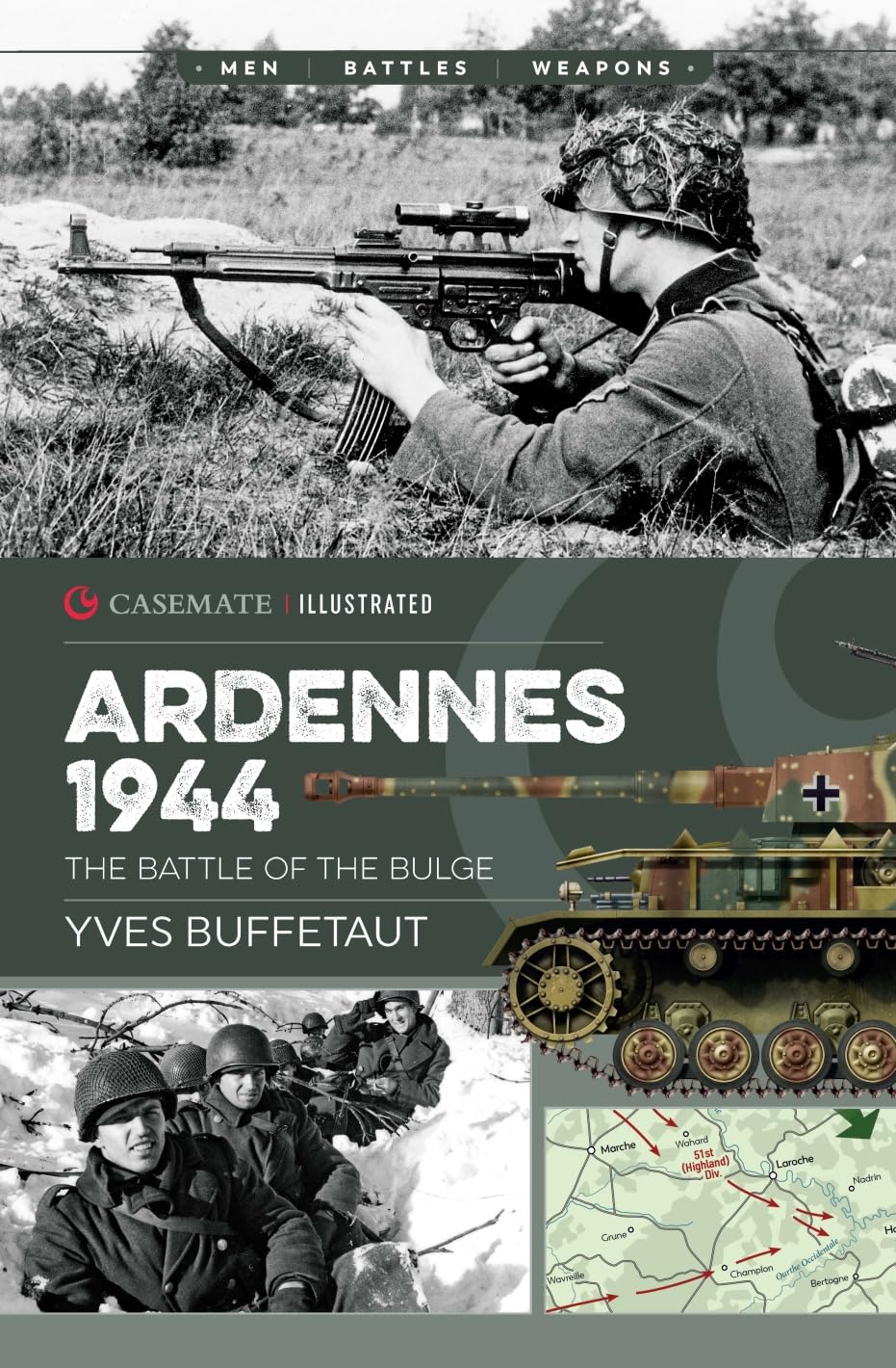 Ardennes 1944: The Battle of the Bulge: CIS0007 (Casemate Illustrated)