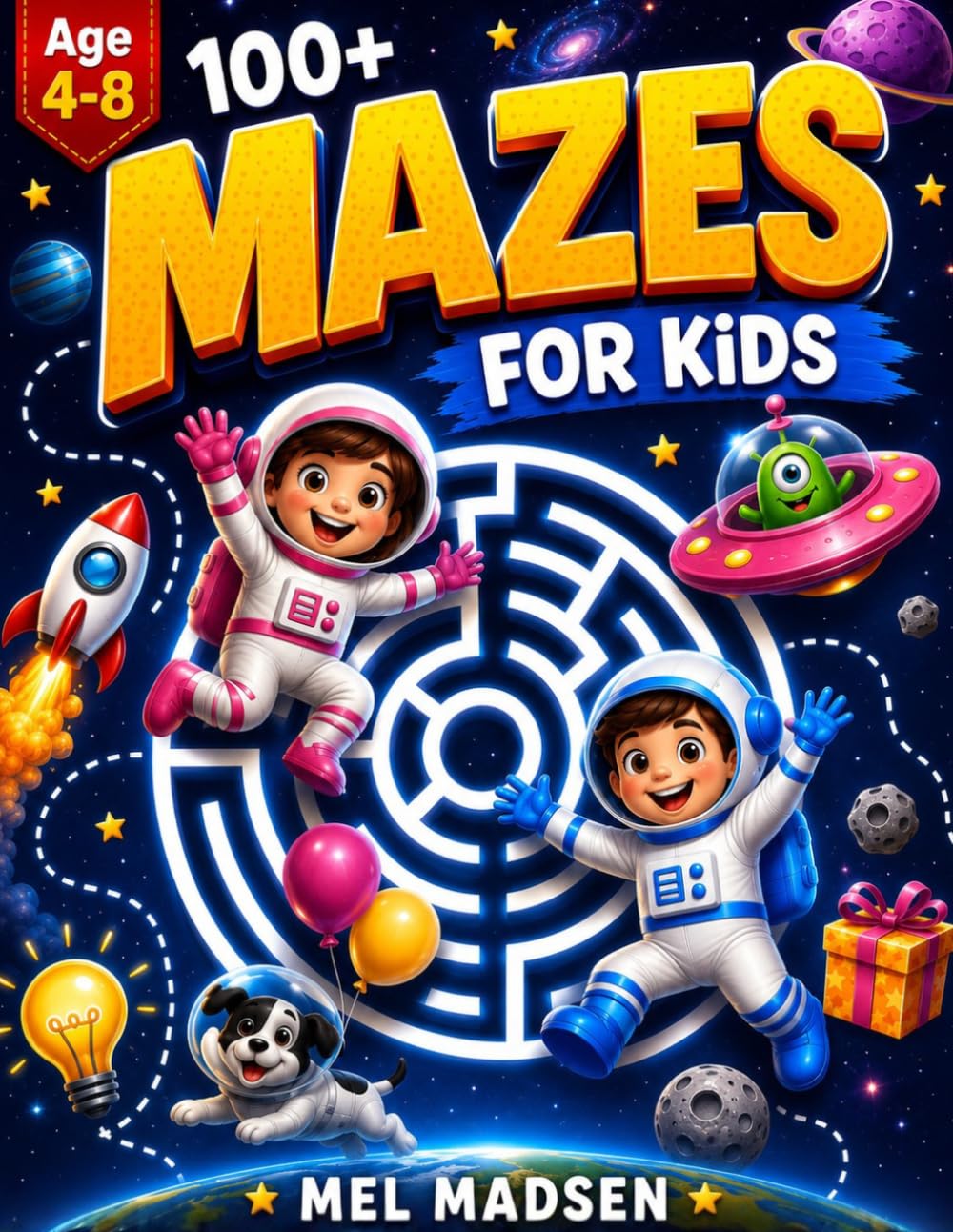 100+ Mazes For Kids Age 4-8 | A Collection of Fun and Challenging Maze Activity Book Puzzles For Ages 4,5,6,7,8
