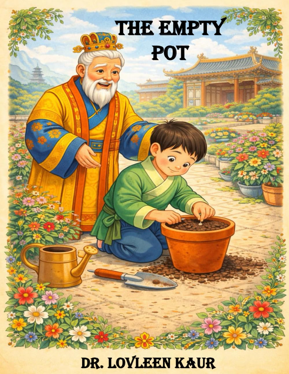The Empty Pot: A Moral Story for Kids About Honesty, Courage and Good Values: 3 (Honesty Moral Stories for Kids)