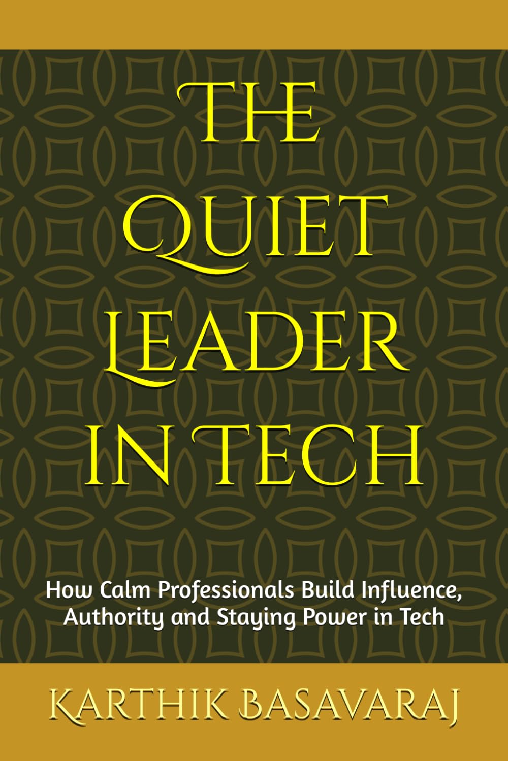 The Quiet Leader in Tech: How Calm Professionals Build Influence, Authority and Staying Power in Tech