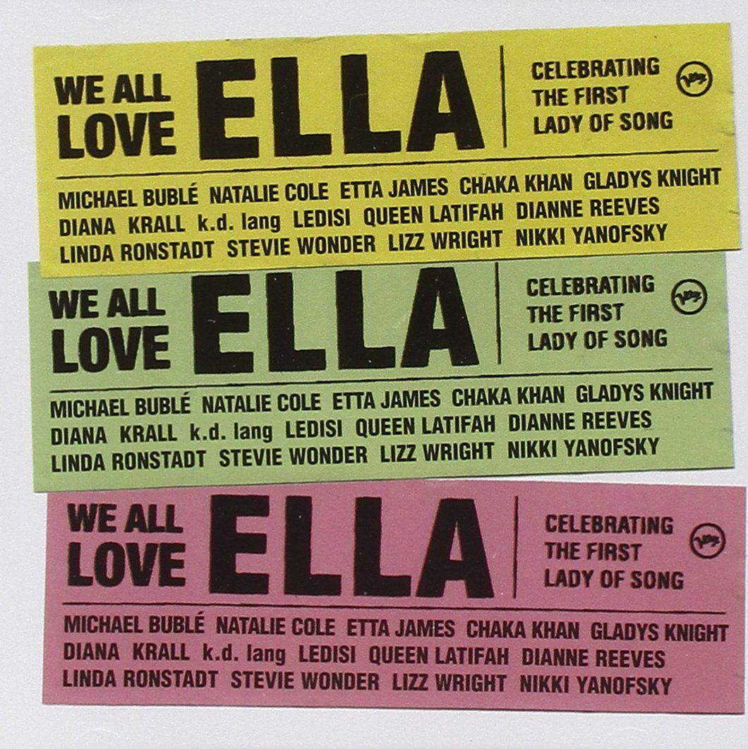 We All Love Ella: Celebrating the First Lady of Song [Audio CD] VARIOUS ARTISTS