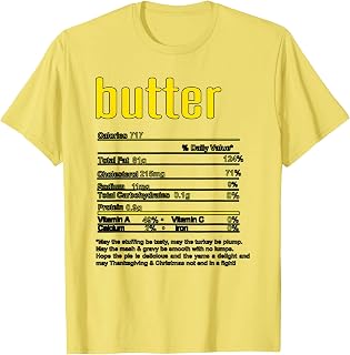 Thanksgiving Christmas Butter Nutritional Facts T-Shirt