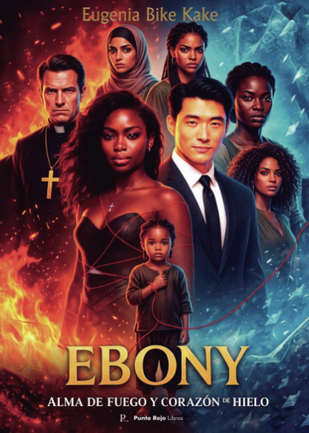 Ebony: Alma de fuego, corazón de hielo