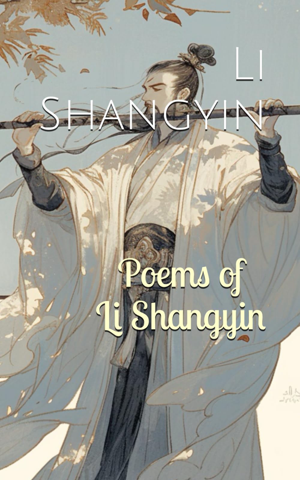 Poems of Li Shangyin