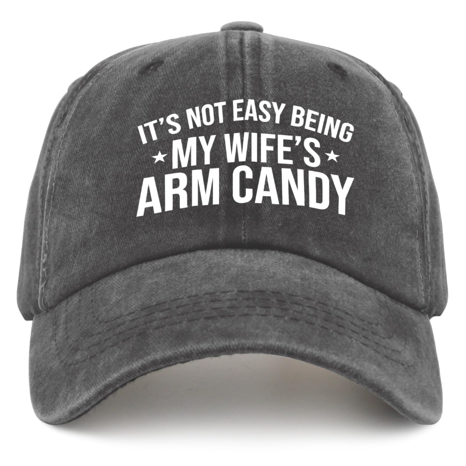 It's Not Easy Being My Wife's Arm Candy Hat for Men Funny Dad Hat Funny Birthday Gifts for Women