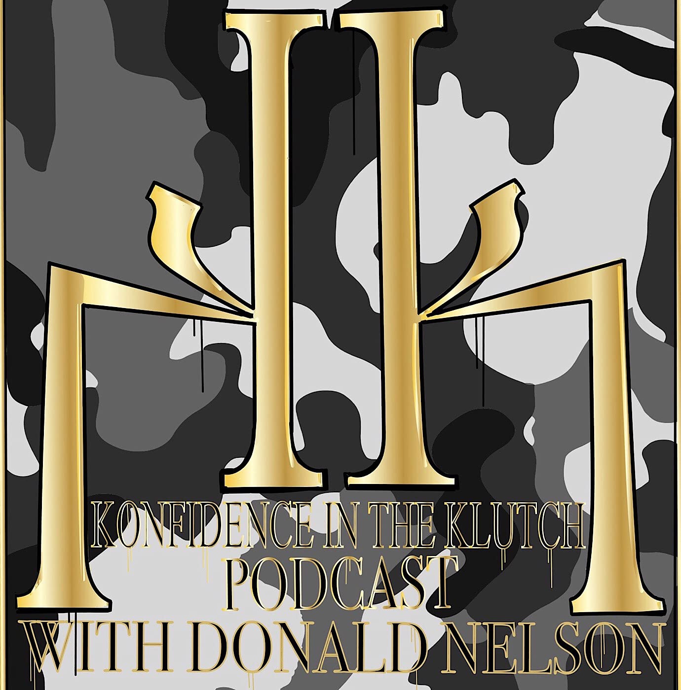 Donald Nelson | KITK ProductionsThe Konfidence in the Klutch Network