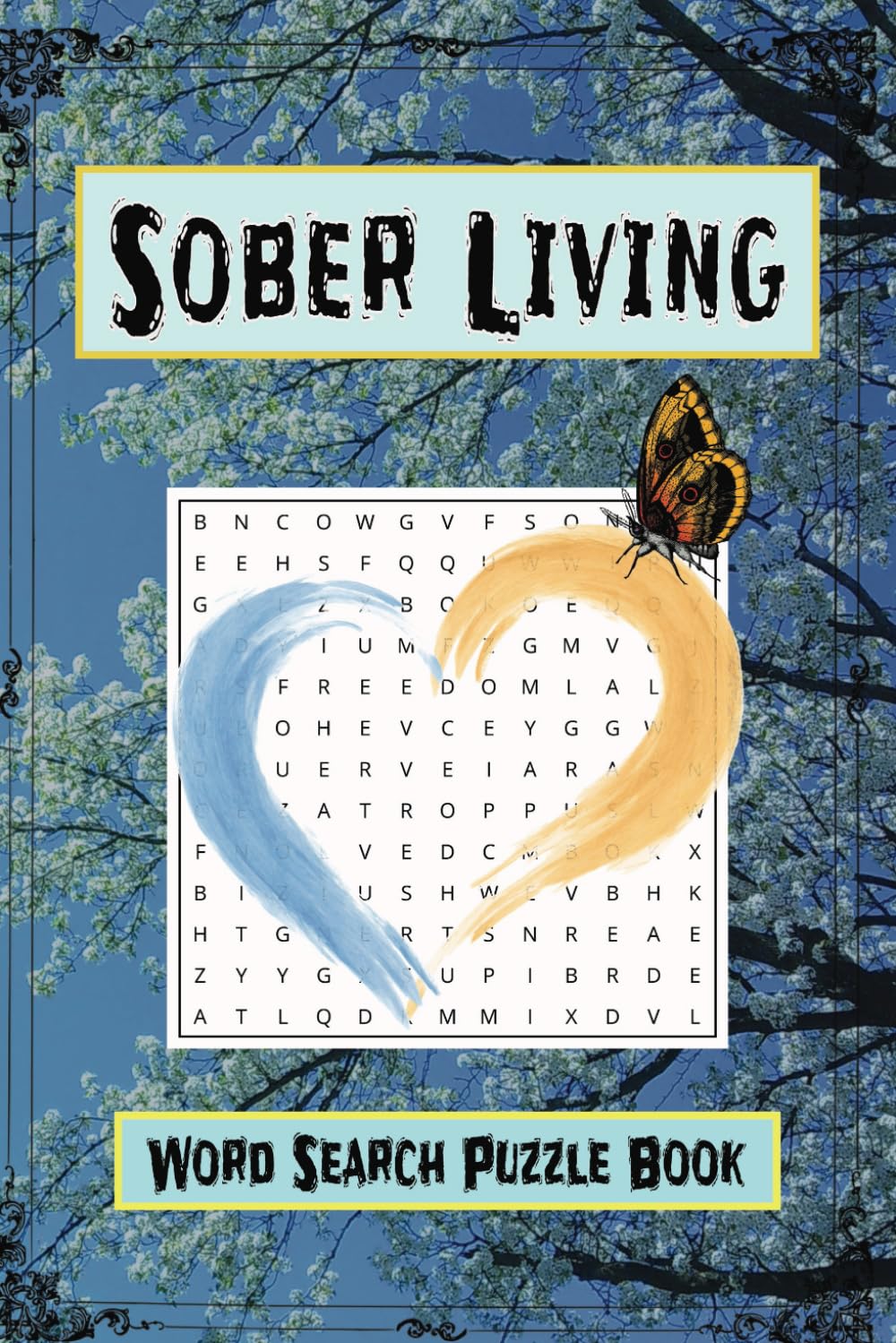 Sober Living Word Search Puzzle Book: Easy To Read Print for Mental Well-Being