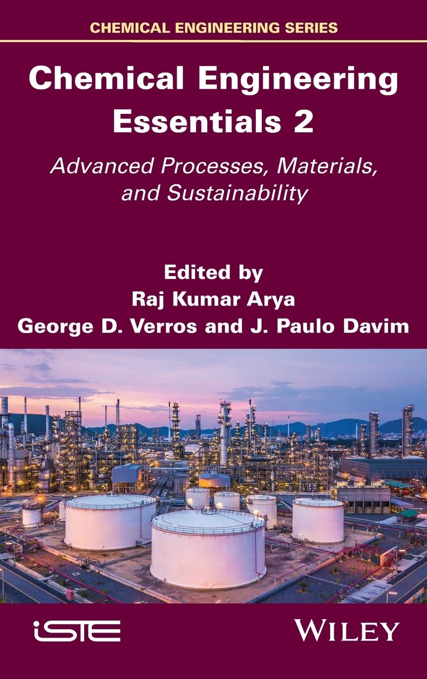 Chemical Engineering Essentials: Advanced Processes, Materials, and Sustainability (2)
