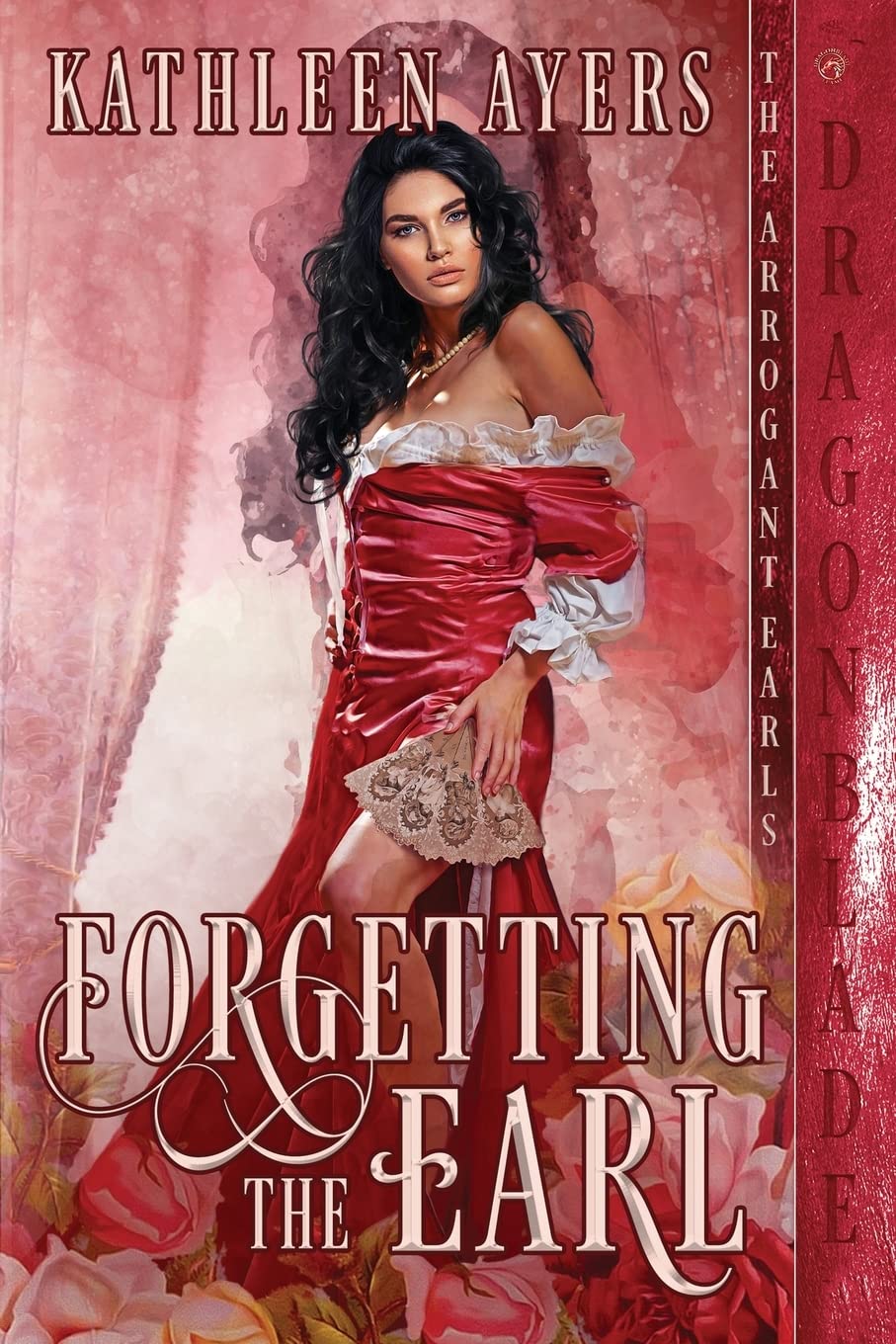 Forgetting the Earl: 1 (The Arrogant Earls)
