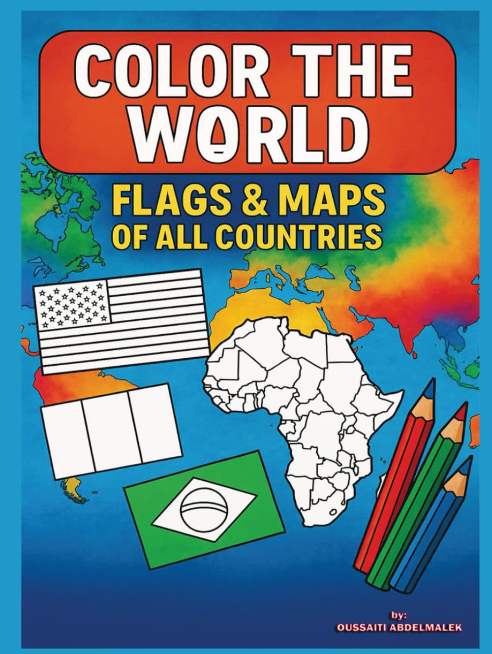 All The World countries to coloring: Global Coloring Adventure