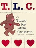 T.L.C. (Tunes for Little Children)