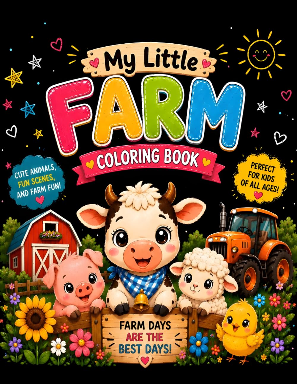 My Little Farm Coloring Book: Cute Animals, Fun Farm Scenes, and Easy Coloring for Kids Ages 3–8