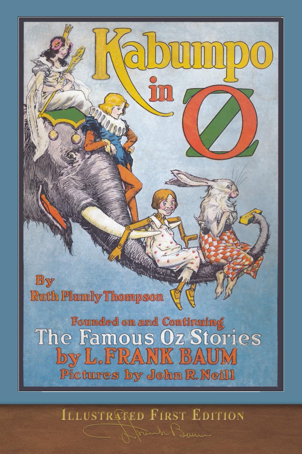Kabumpo in Oz (Illustrated First Edition): 100th Anniversary OZ Collection      Paperback – May 19, 2020