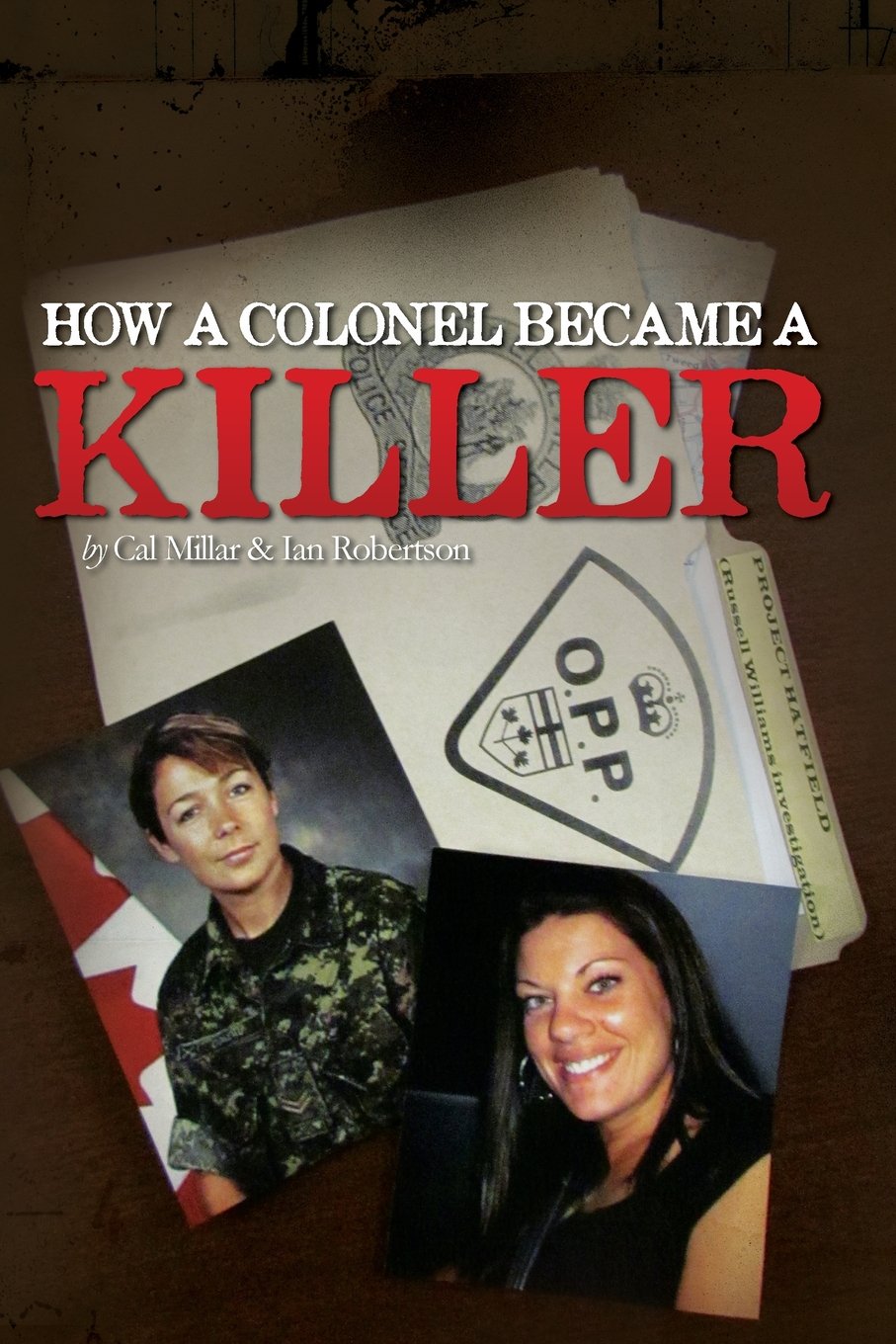 How a Colonel Became a Killer