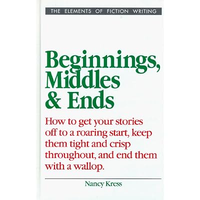 Beginnings, Middles and Ends
