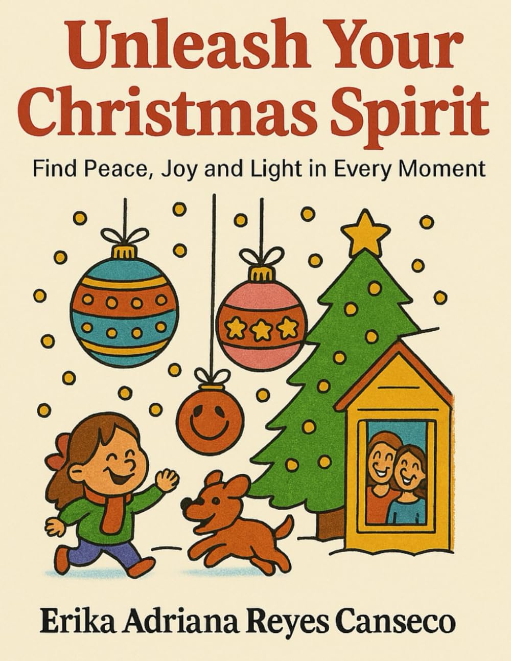 Unleash Your Christmas Spirit: "Find Peace, Joy, and Light in Every Moment”