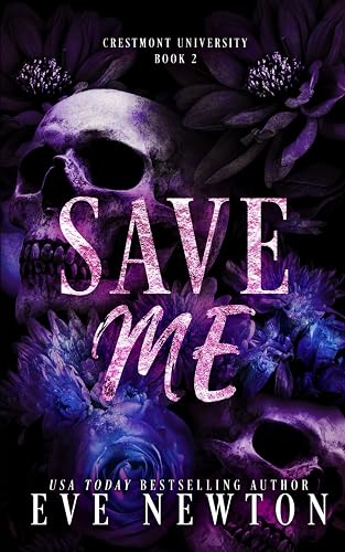 Save Me: A dark college reverse harem: 2