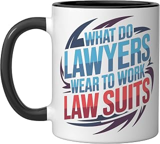 What Do Lawyers Wear To Work Law Suits Legal Puns Ceramic Mug, Black/White