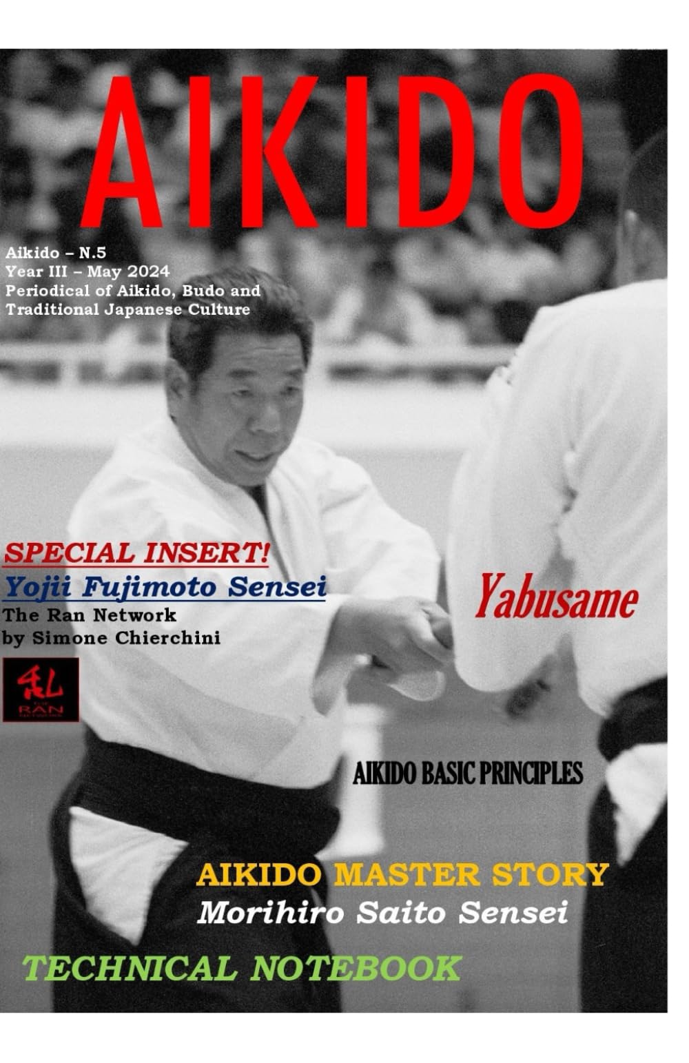 AIKIDO Periodical of Aikido Budo and Traditional Japanese Culture