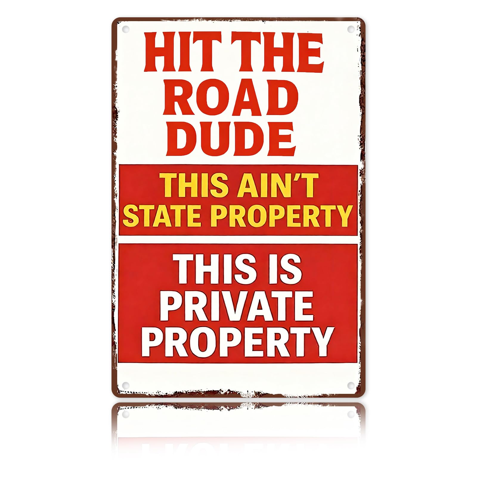 Vintage Metal Tin Sign Hit The Road Dude - Garage Decor, Funny Gifts Private Property For Private Driveway, Road Entrance Farm And Ranch Gate 12 X 8 Inch(26003) Custom Signs Outdoor