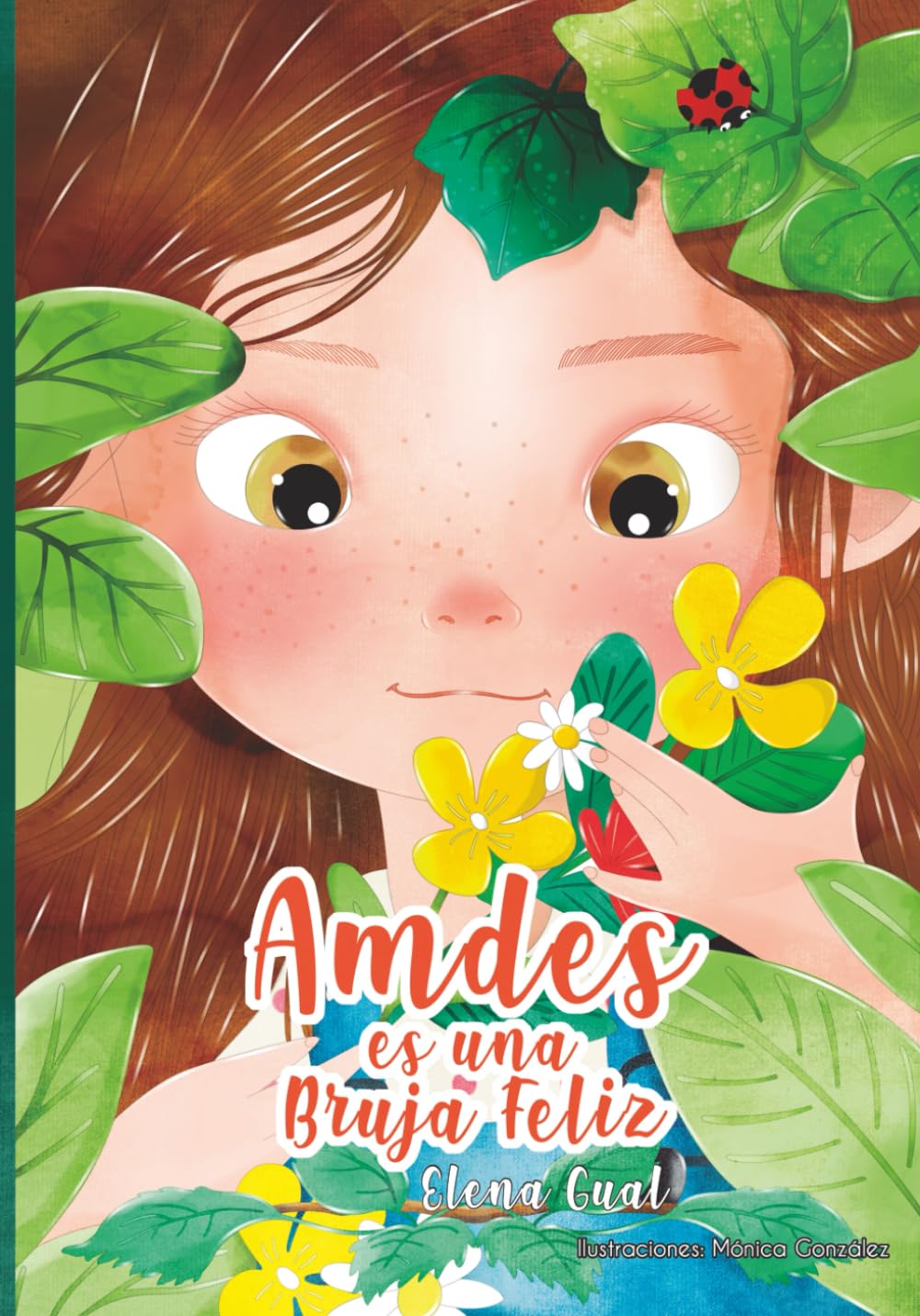 Amdes es una bruja feliz