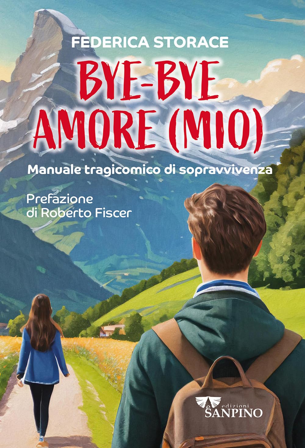 Bye Bye Amore (Mio). Manuale Tragicomico Di Sopravvivenza - 4