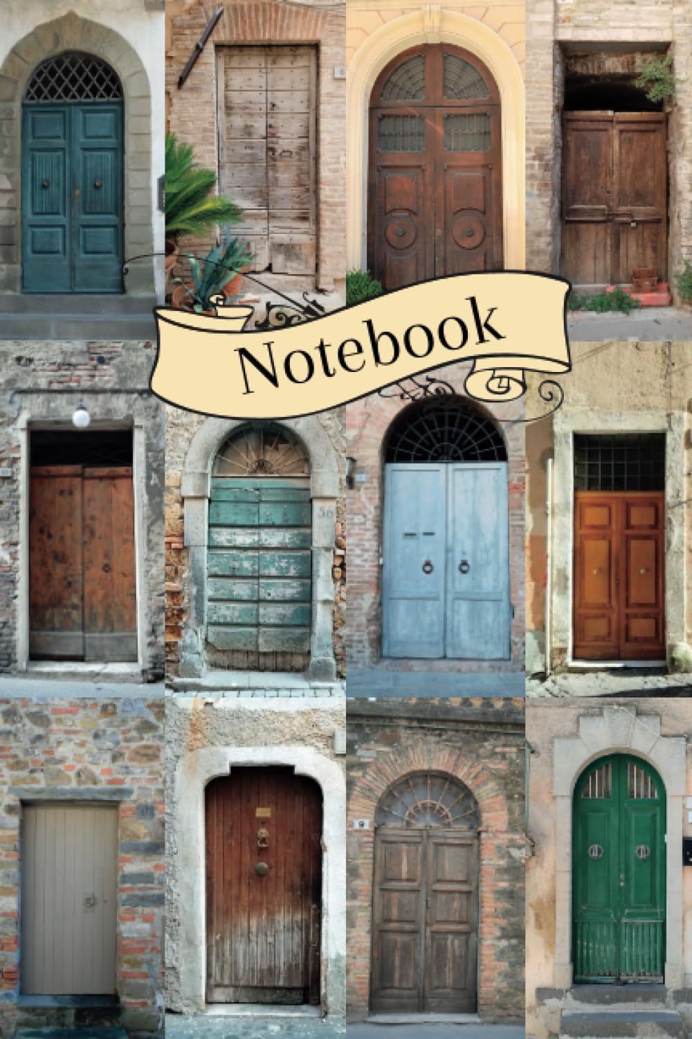 Doors of Italy Notebook: Composition notebook/journal college ruled, 6 x 9 - 110 pages