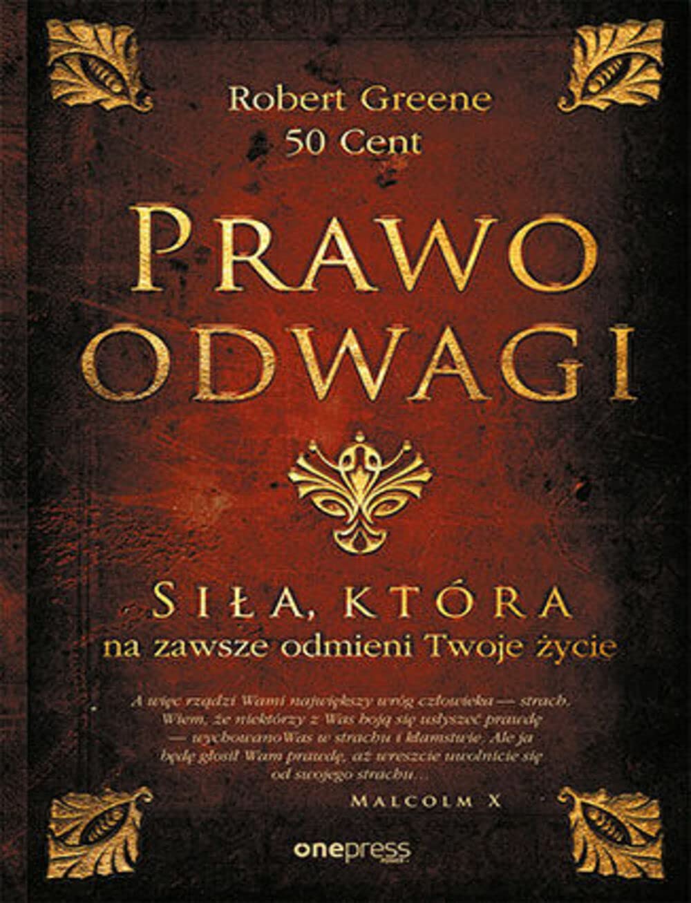 Prawo odwagi: Siła, która na zawsze odmieni Twoje życie