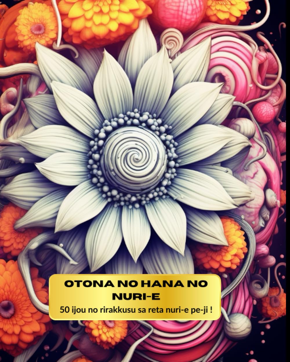 Otona no anshin ni naru 50-piki no hana no shiage: Anata no naiteki na heiwa o torimodosu