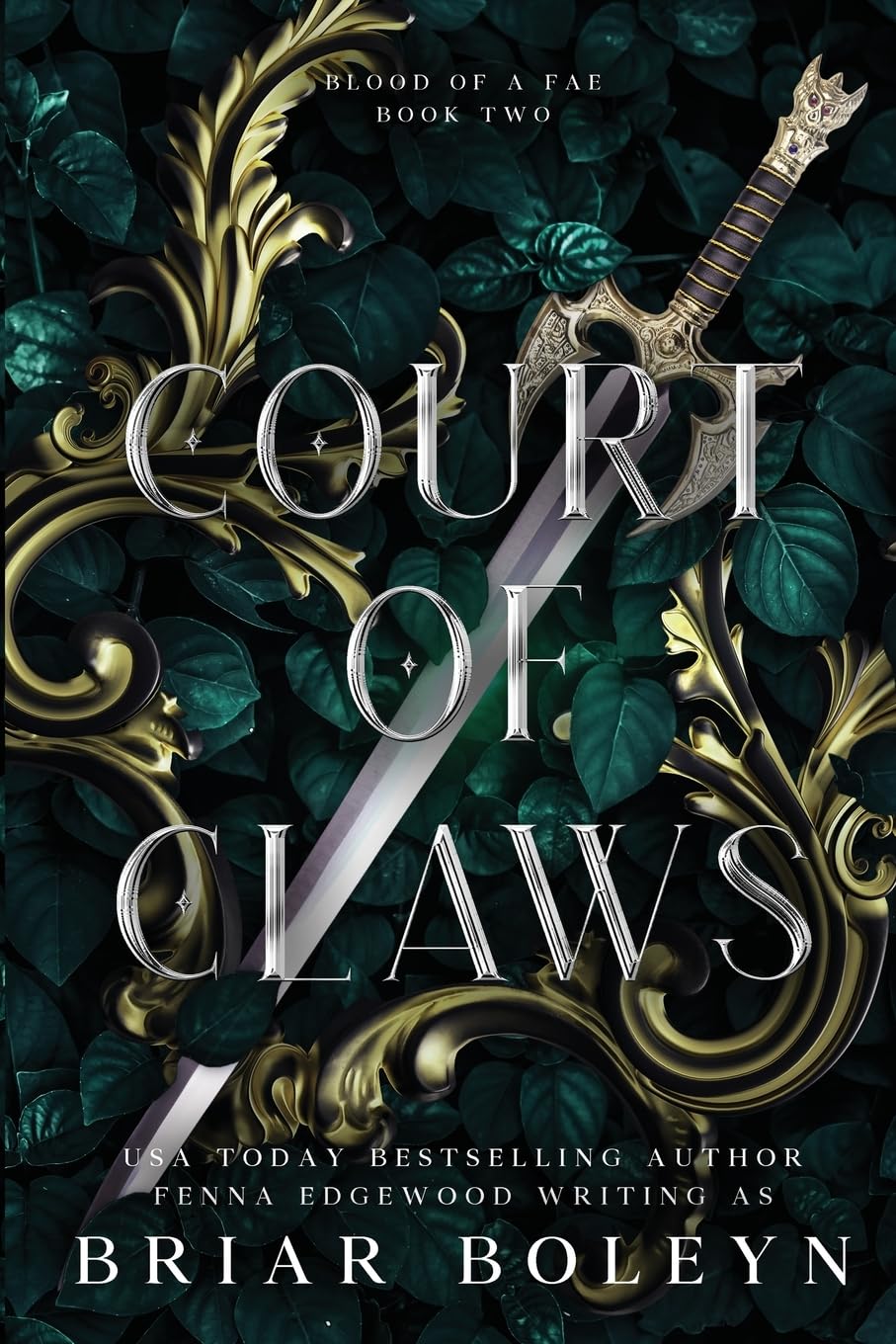 Court of Claws: 1 (Blood of a Fae)