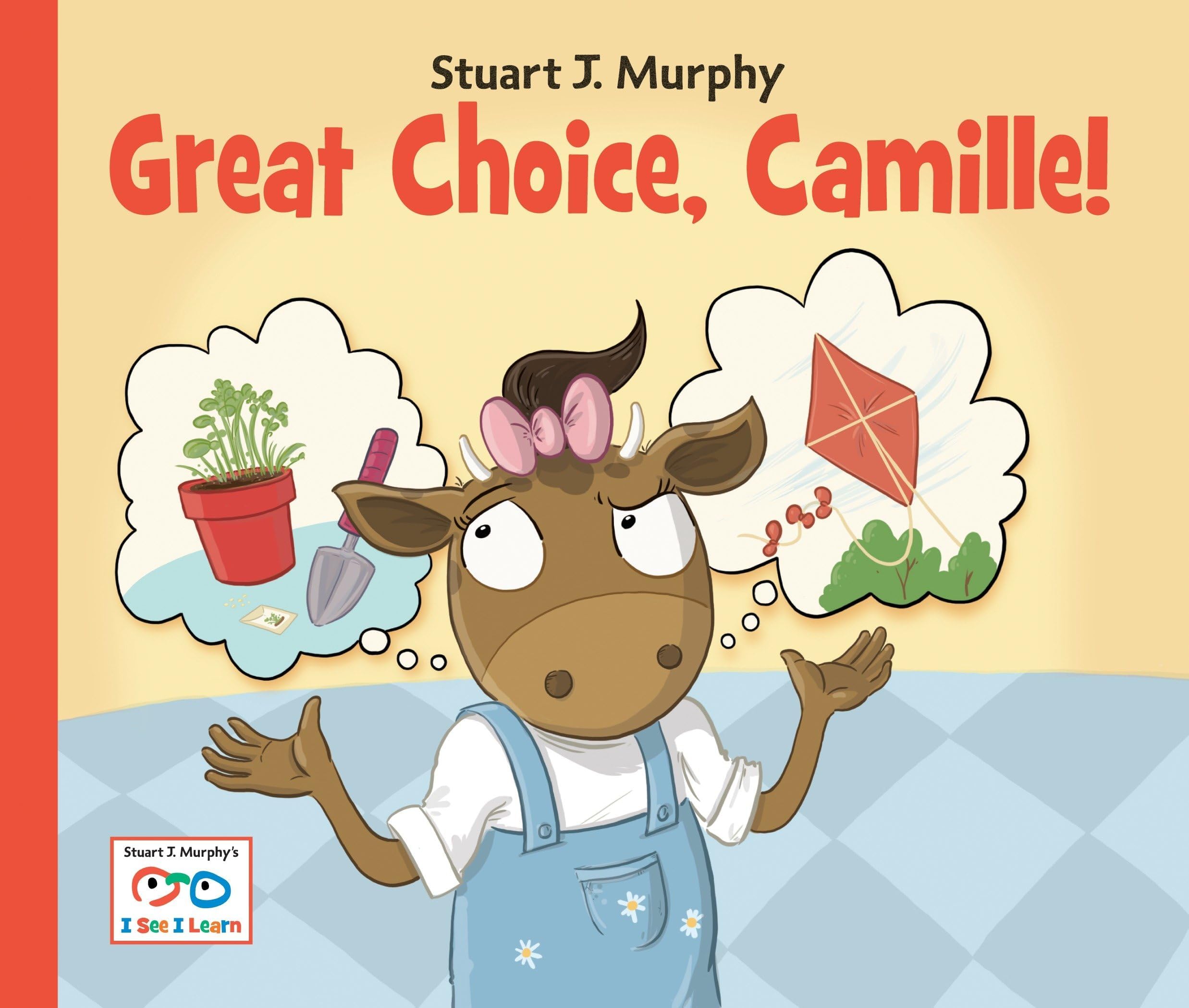 Great Choice, Camille! (I See I Learn)