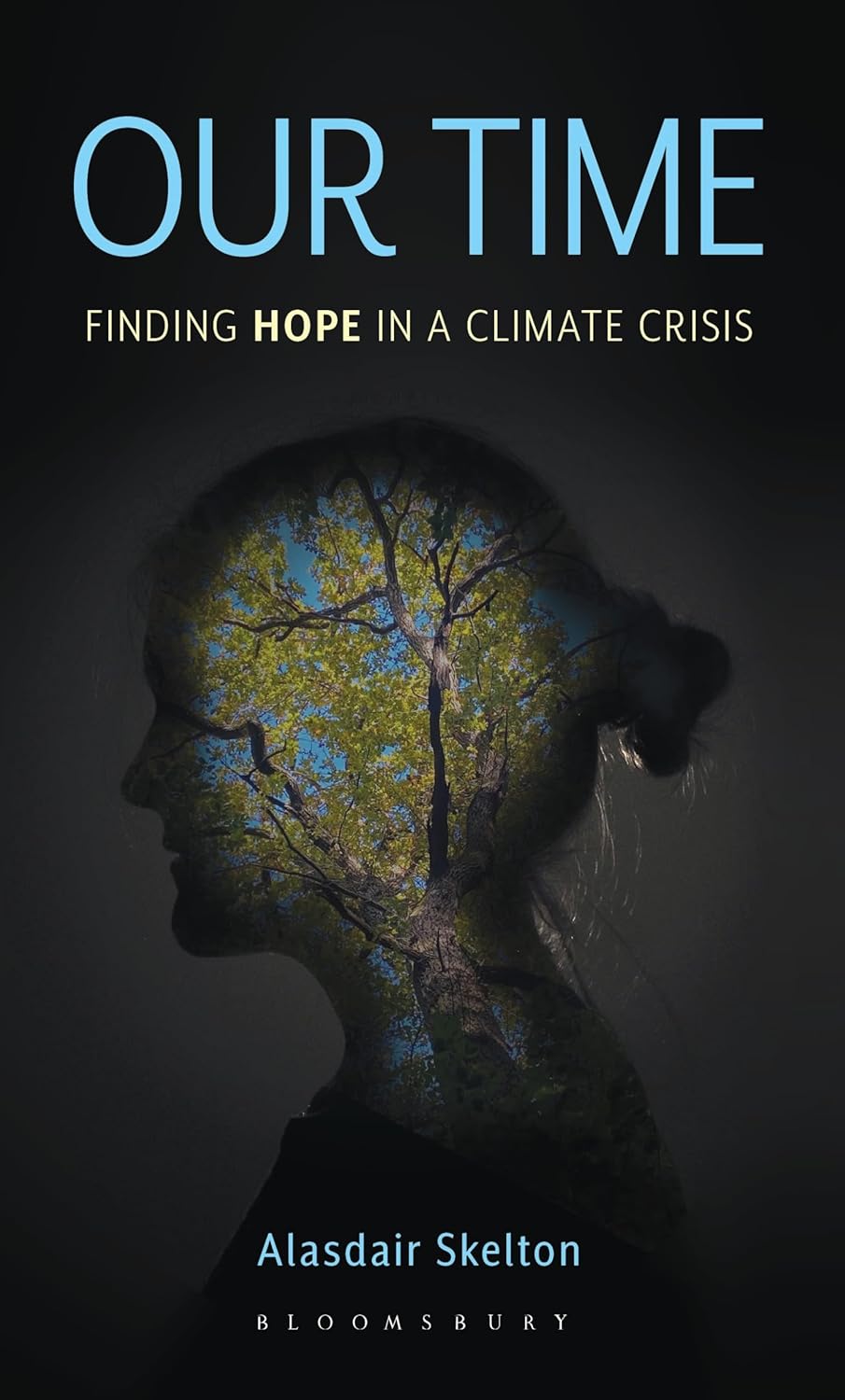 Our Time: Finding Hope in a Climate Crisis      Hardcover – January 8, 2026