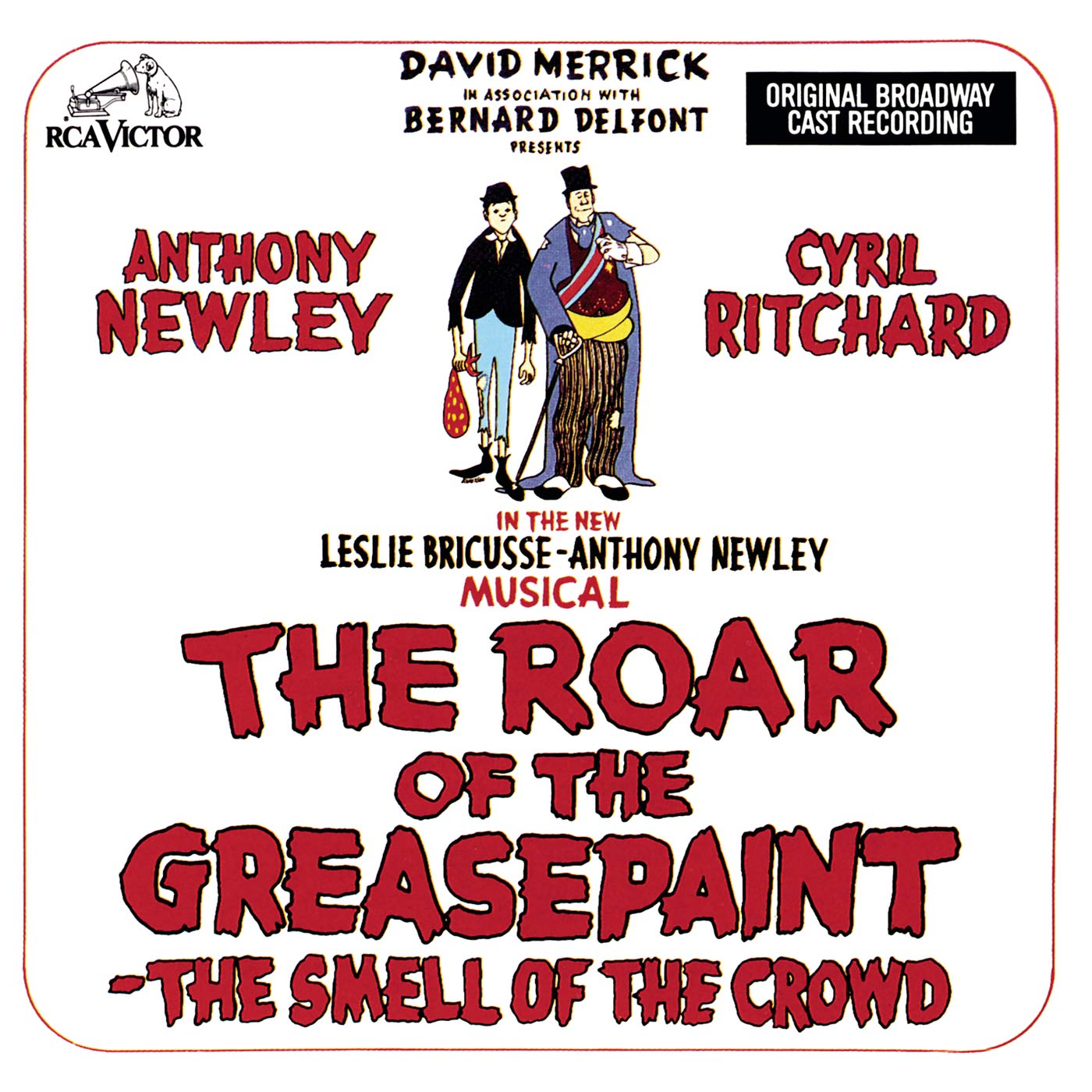 Original Broadway Cast of The Roar of the Greasepaint - The Smell of the Crowd