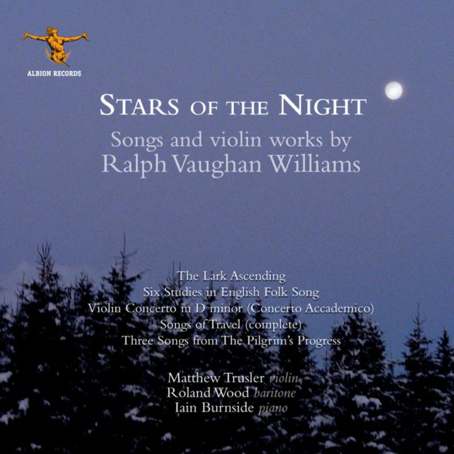 Vaughan Williams: Stars of the Night, Songs and Violin Works