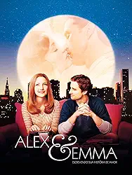 Alex & Emma: Escrevendo sua História de Amor