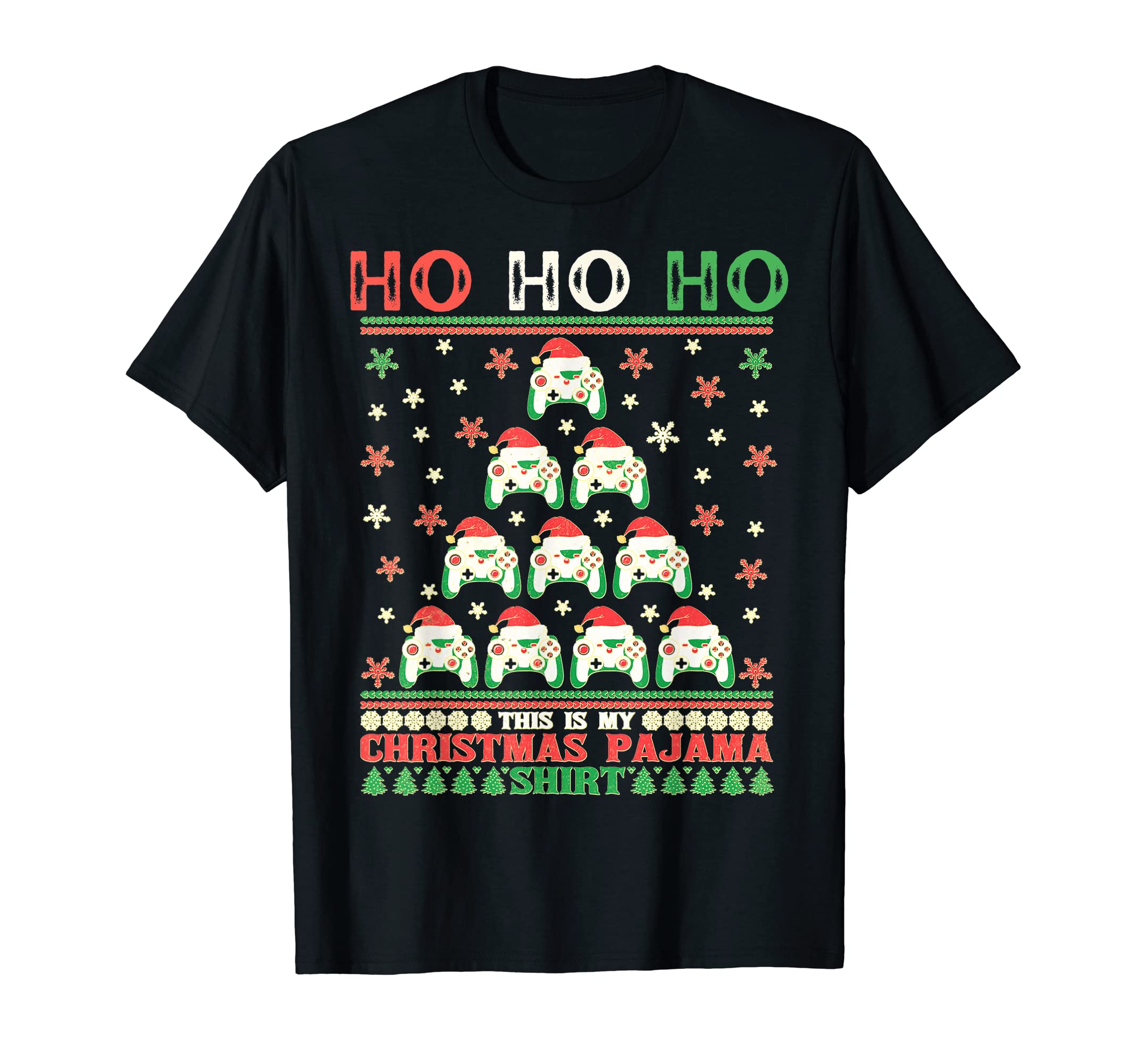 Ho Ho Ho This Is My Christmas Pajama Shirt Ugly Xmas Sweater T-Shirt