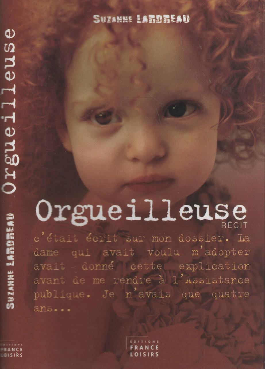 Orgueilleuse [Hardcover] Suzanne Lardreau Christel Mouchard