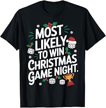 Most Likely to Win Family Christmas Game Night Party Lover T-Shirt