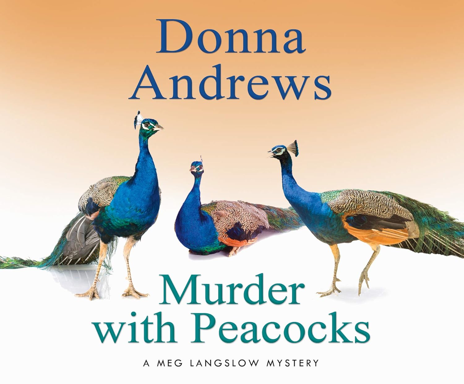Murder with Peacocks (Meg Langslow Mysteries, 1