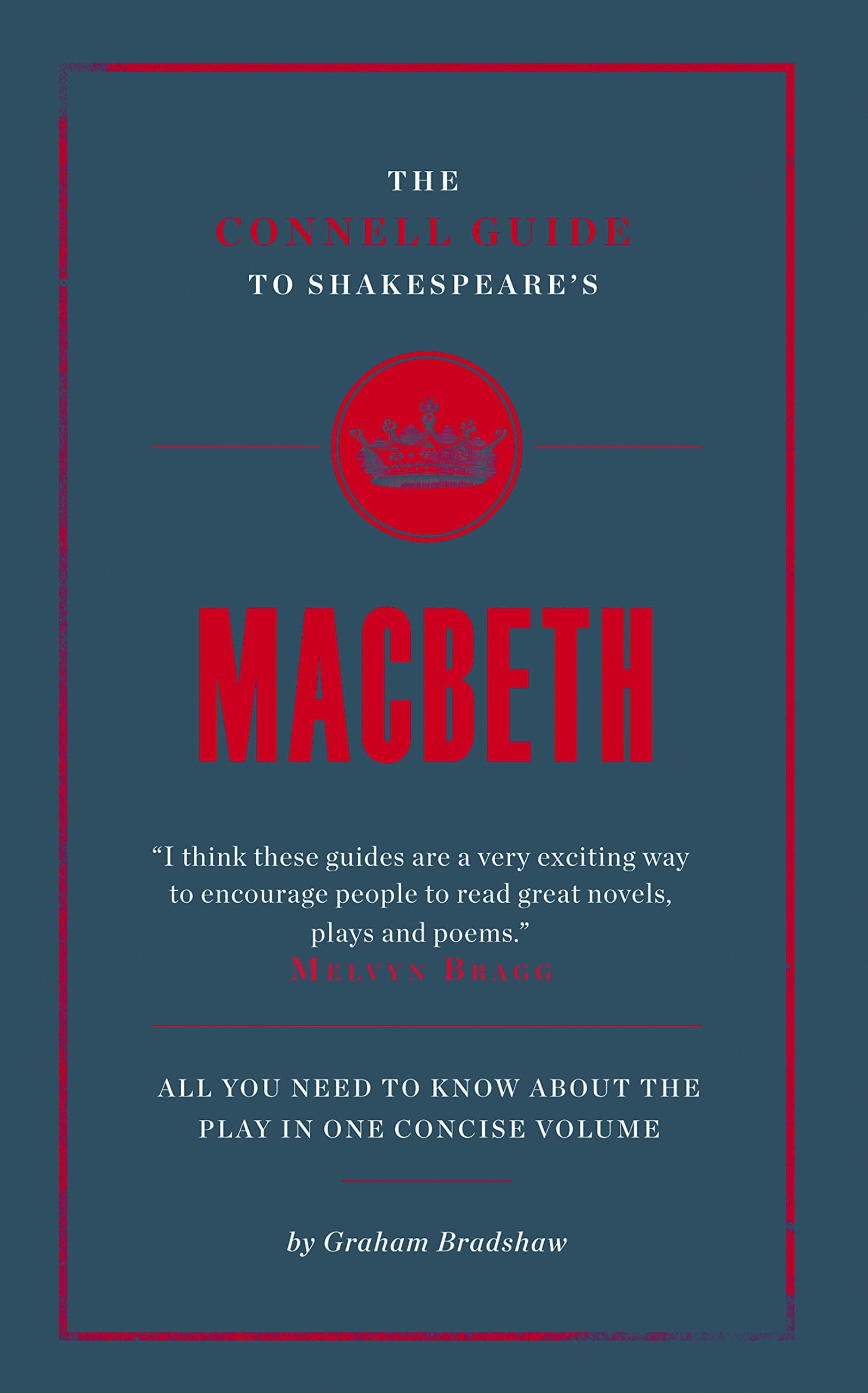 CONNELL PUBLISHING LTD The Guide To Shakespeare's Macbeth