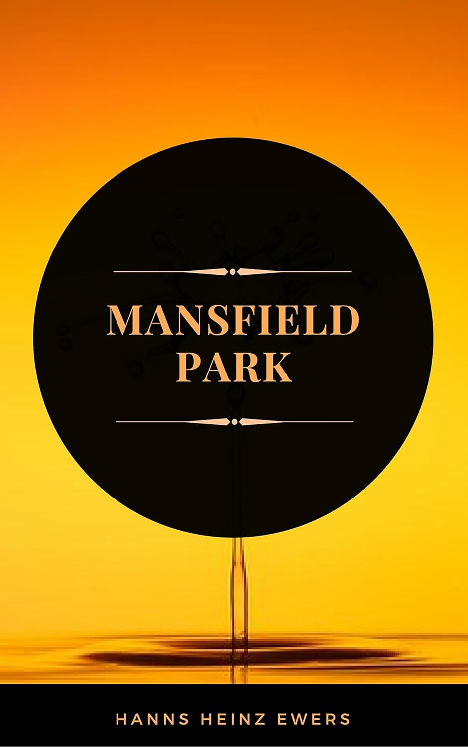 Mansfield Park (ArcadianPress Edition)      Kindle Edition