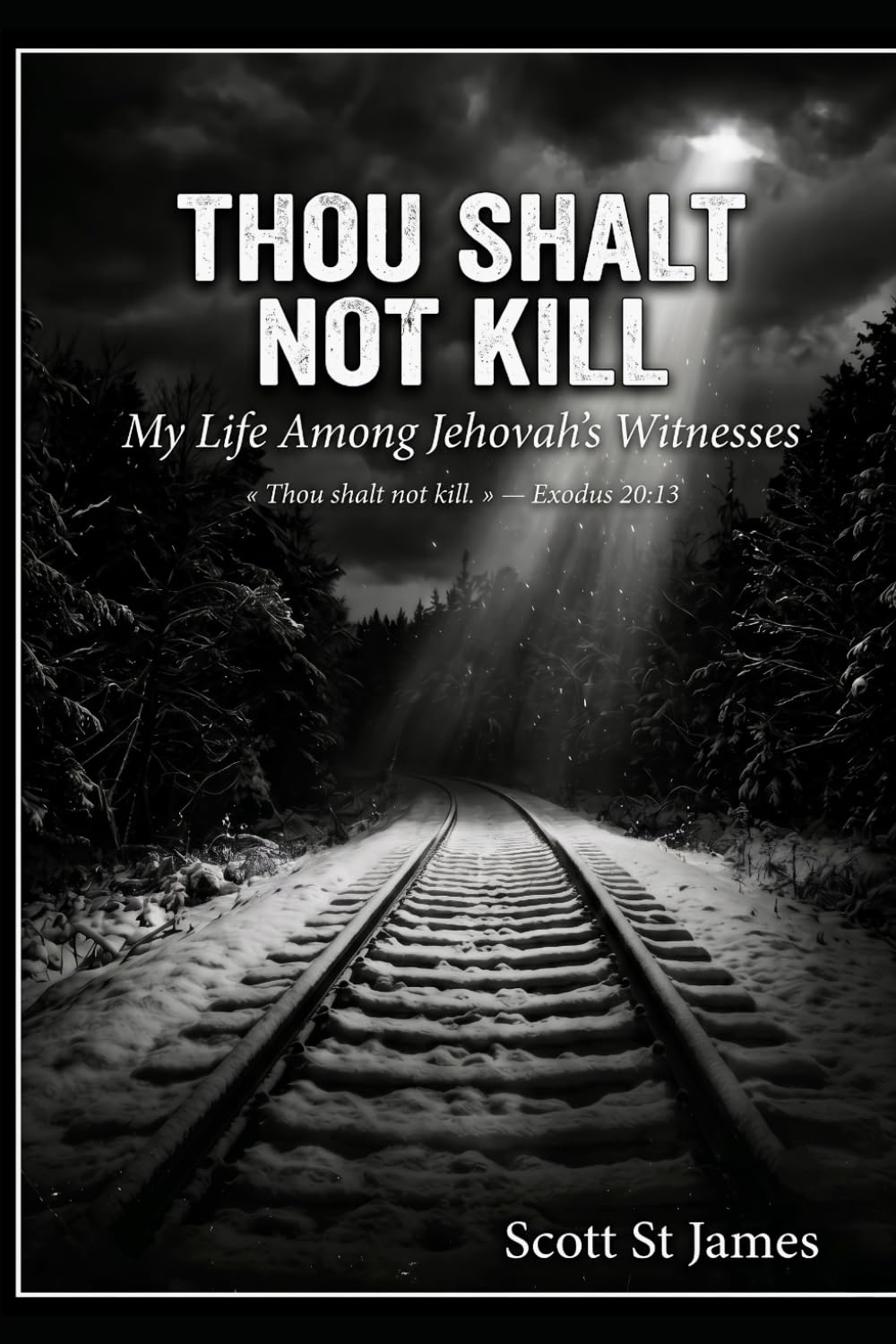 Thou Shalt Not Kill