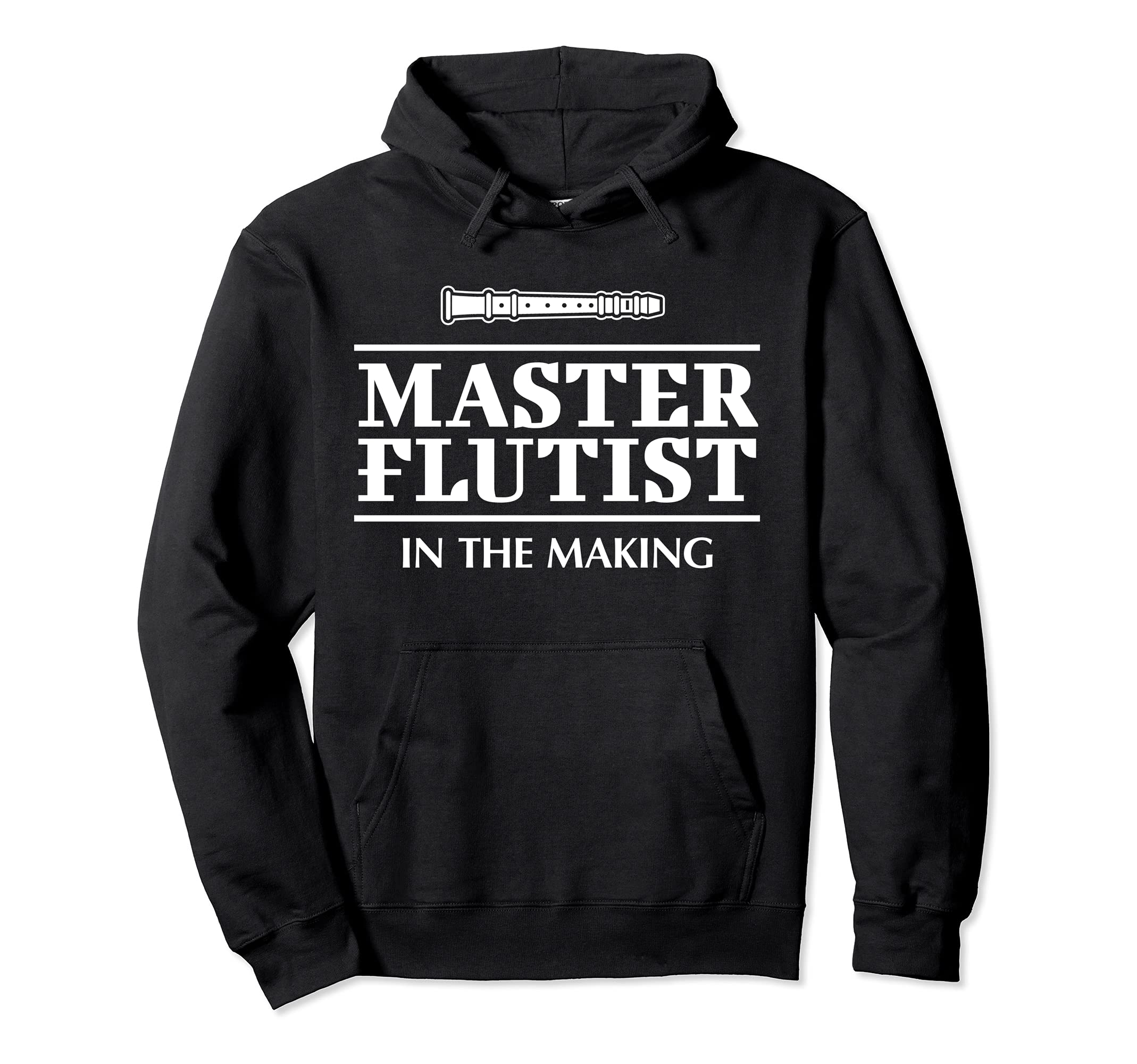 Funny Flute Student Saying Flutist I Flute Musical School Pullover Hoodie, Black