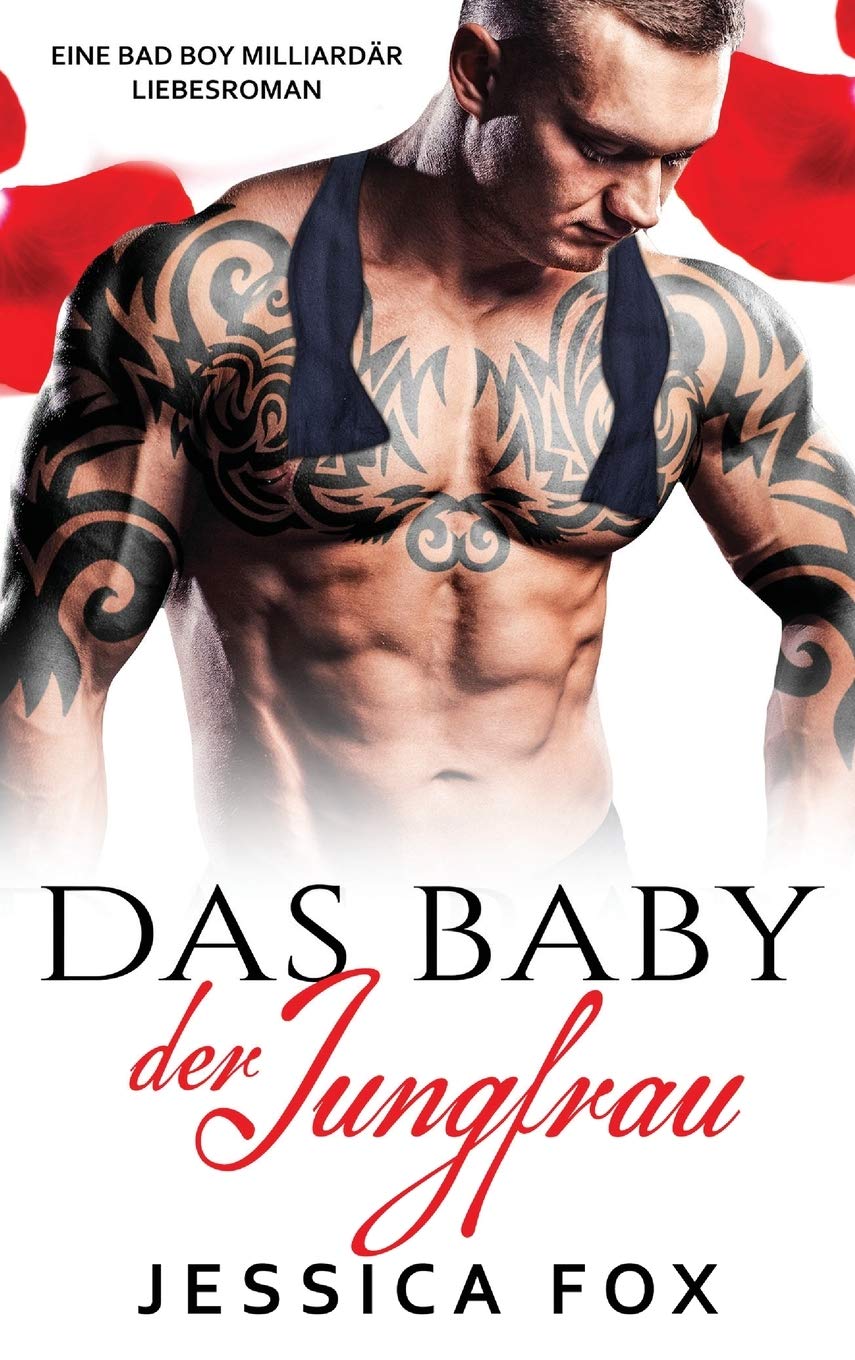 Das Baby der Jungfrau: Eine Bad Boy Milliardr Liebesroman: 2 (Shne Der Snde)