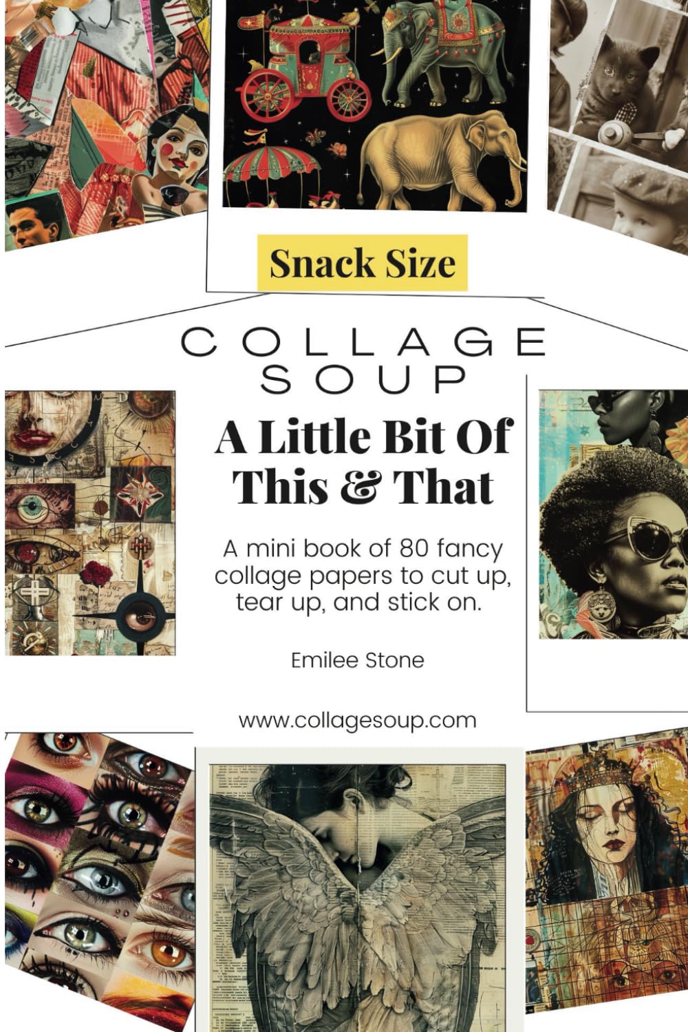 A Little Bit Of This & That: A mini book of 80 fancy collage papers to cut up, tear up, and stick on