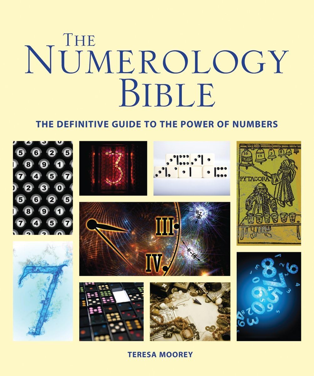 The Numerology Bible: The Definitive Guide to the Power of Numbers (Subject Bible)