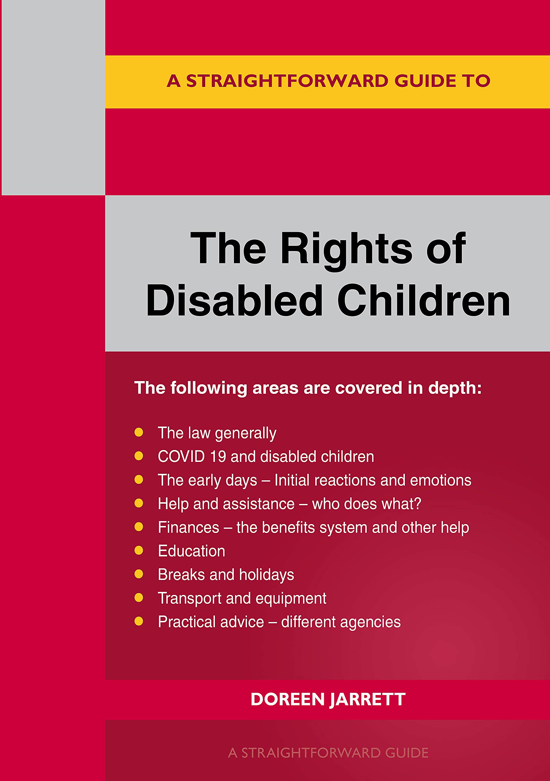 The Rights of Disabled Children by Doreen Jarrett (Paperback Book)