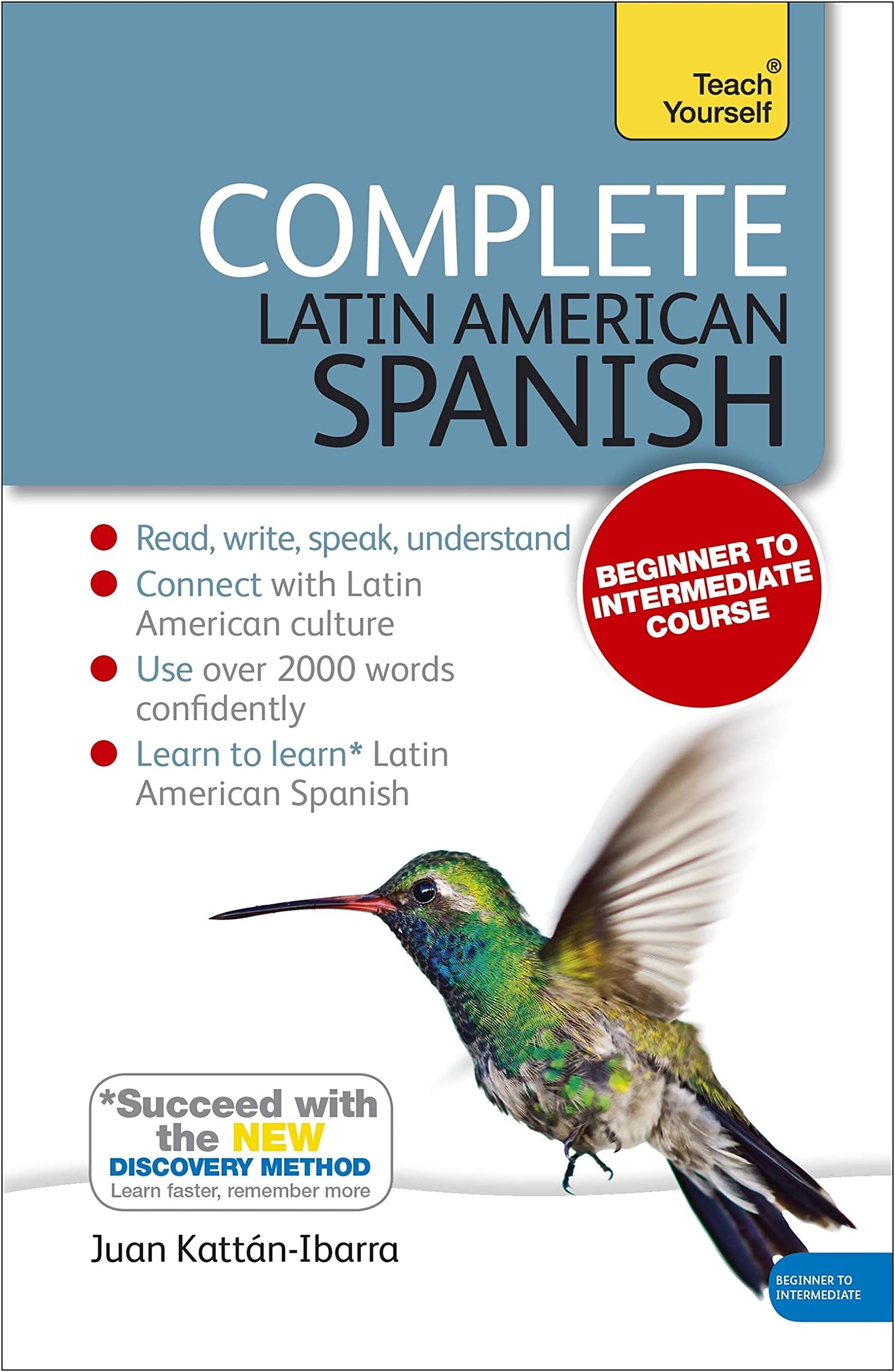 Complete Latin American Spanish Beginner to Interm: (Book and audio support)