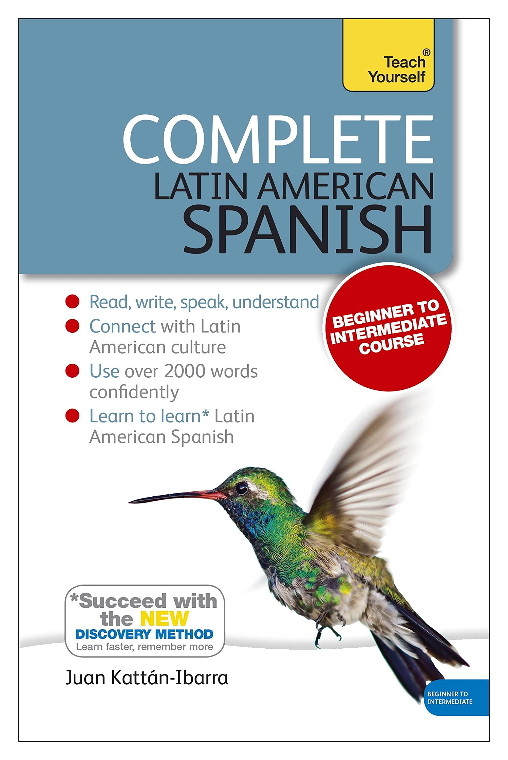 Complete Latin American Spanish Beginner to Interm: (Book and audio support)